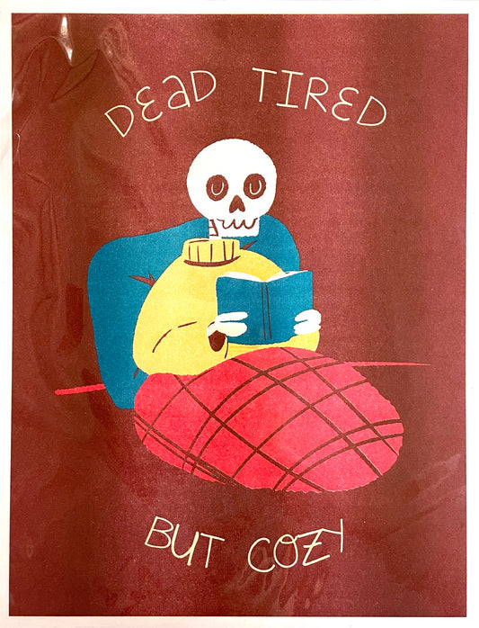 grapehoney: “Dead Tired But Cozy” Riso Print